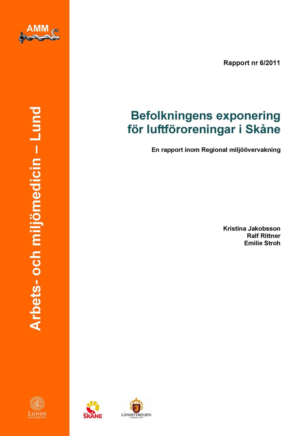 luftföroreningar i Skåne En rapport inom