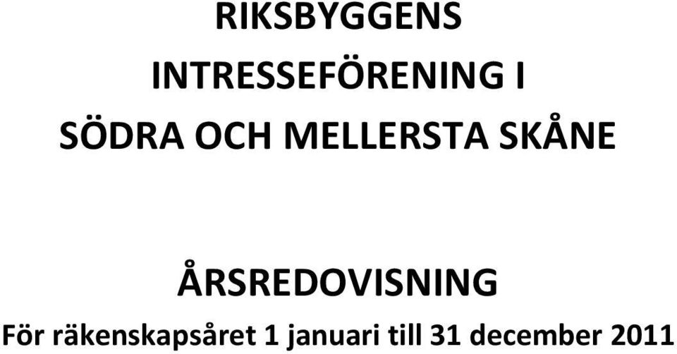 ÅRSREDOVISNING För