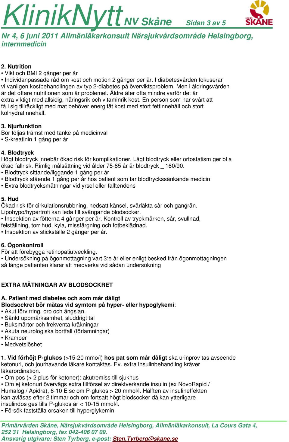 Äldre äter ofta mindre varför det är extra viktigt med allsidig, näringsrik och vitaminrik kost.