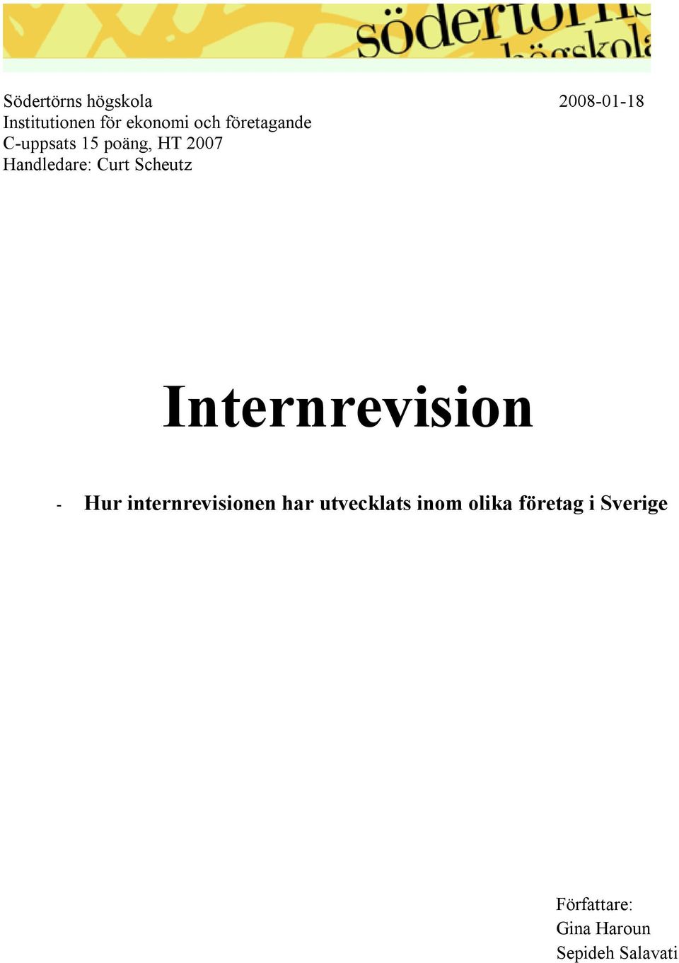 Scheutz Internrevision - Hur internrevisionen har utvecklats