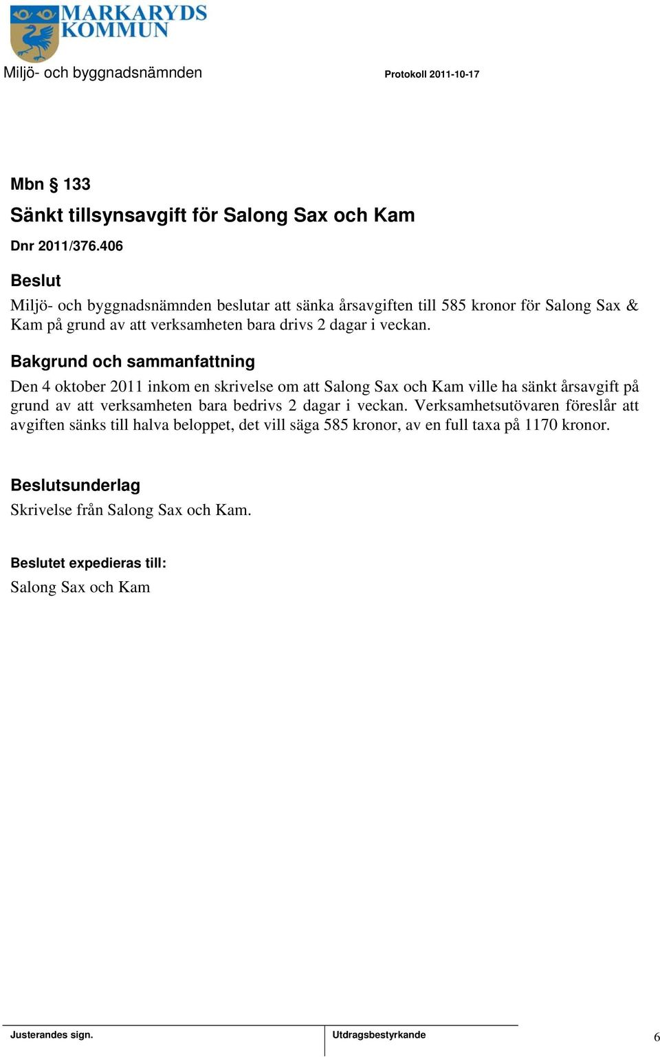 dagar i veckan.