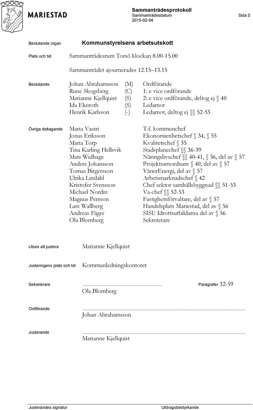 deltog ej 52-53 Övriga deltagande Maria Vaziri T.f.
