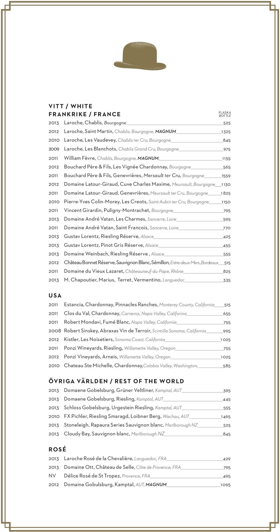 Père & Fils, Genevrières, Mersault 1er Cru, Bourgogne 1559 2012 Domaine Latour-Giraud, Cuve Charles Maxime, Meursault, Bourgogne 1 130 2011 Domaine Latour-Giraud, Genevrières, Meursault 1er Cru,