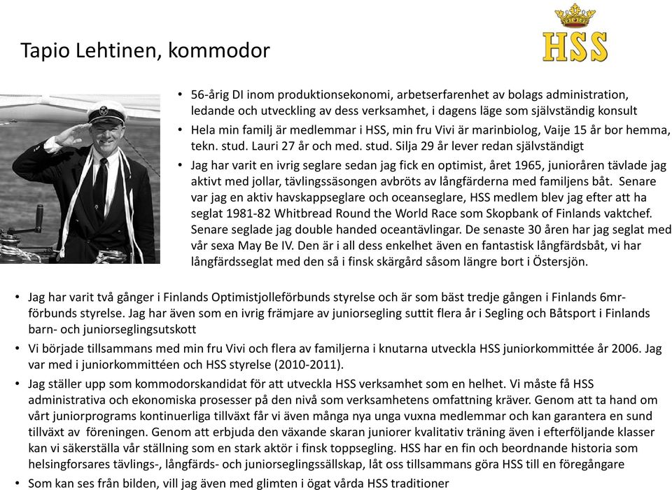 Lauri 27 år och med. stud.
