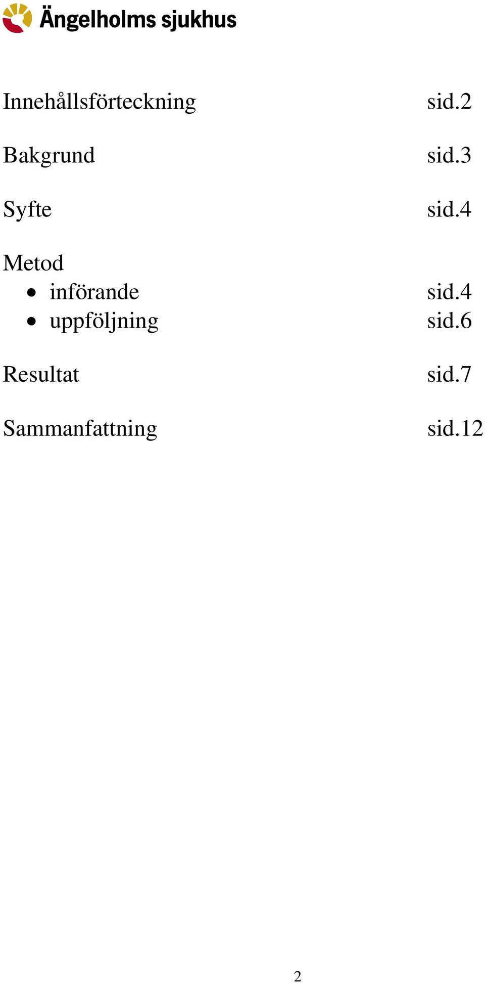 uppföljning Resultat