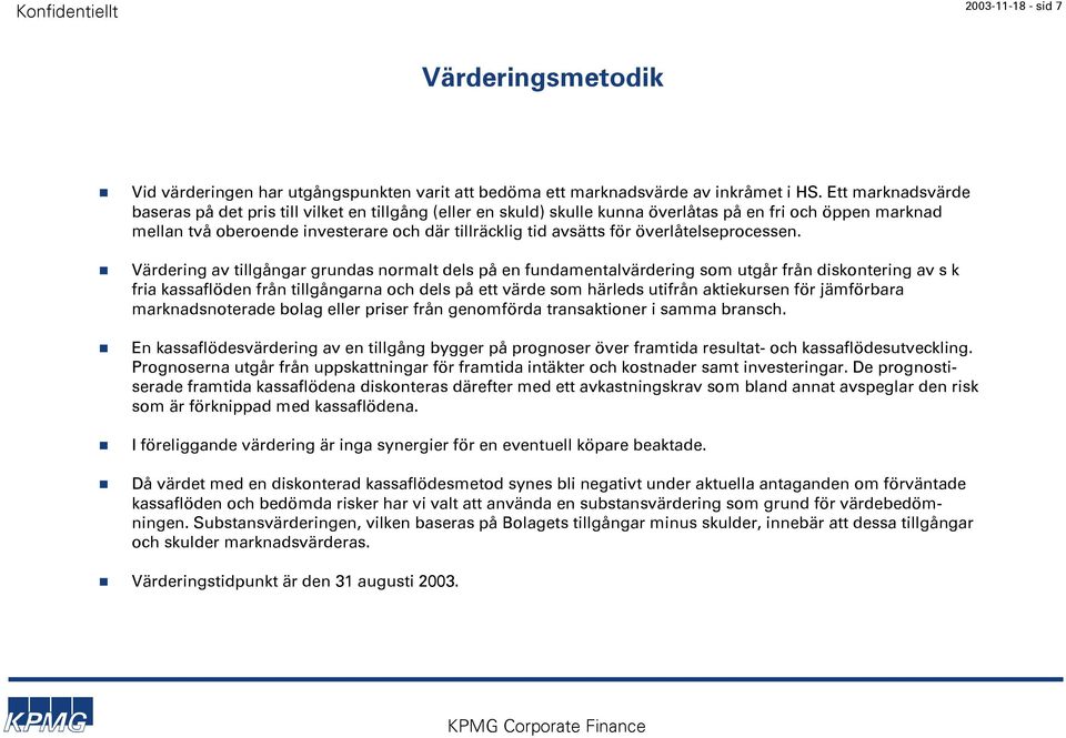 överlåtelseprocessen.