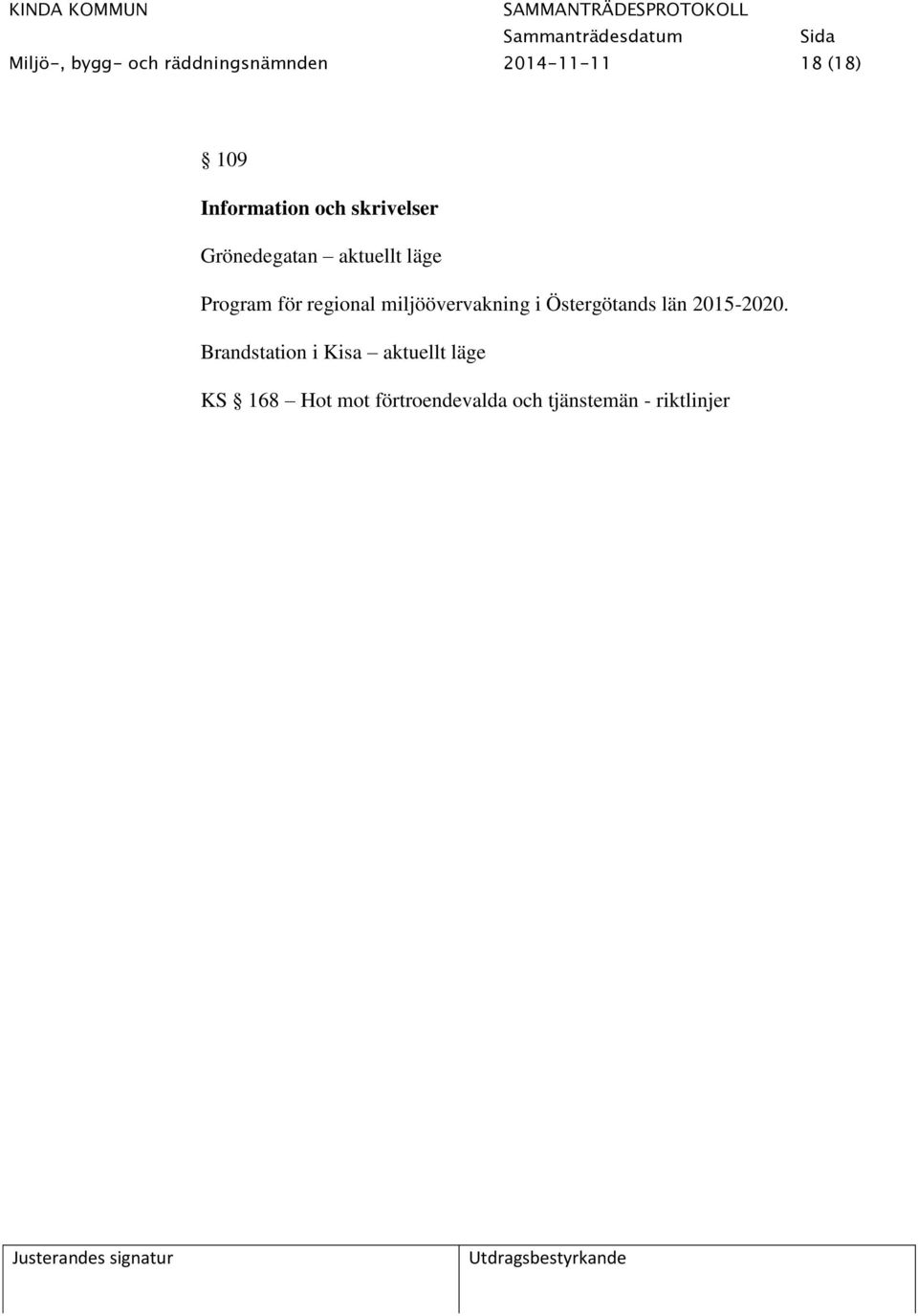 regional miljöövervakning i Östergötands län 2015-2020.