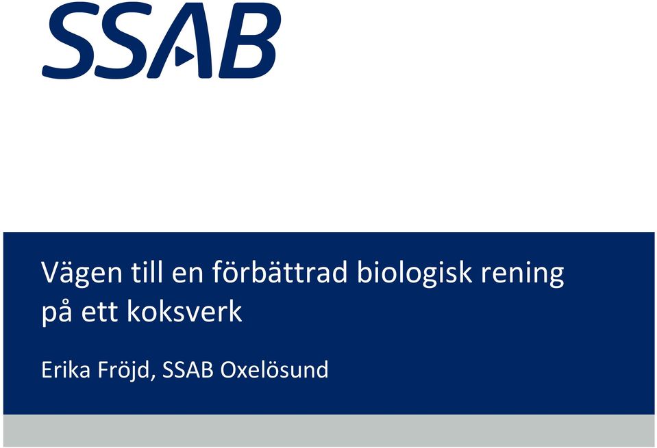 rening på ett