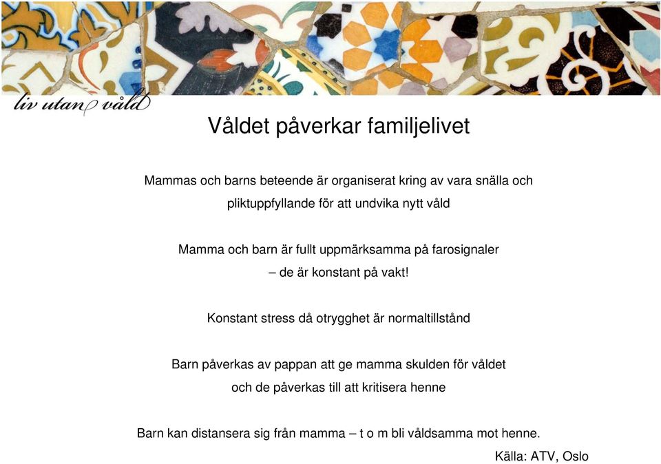 på vakt!