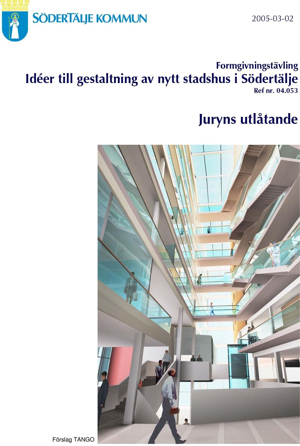 stadshus i Södertälje Ref nr. 04.