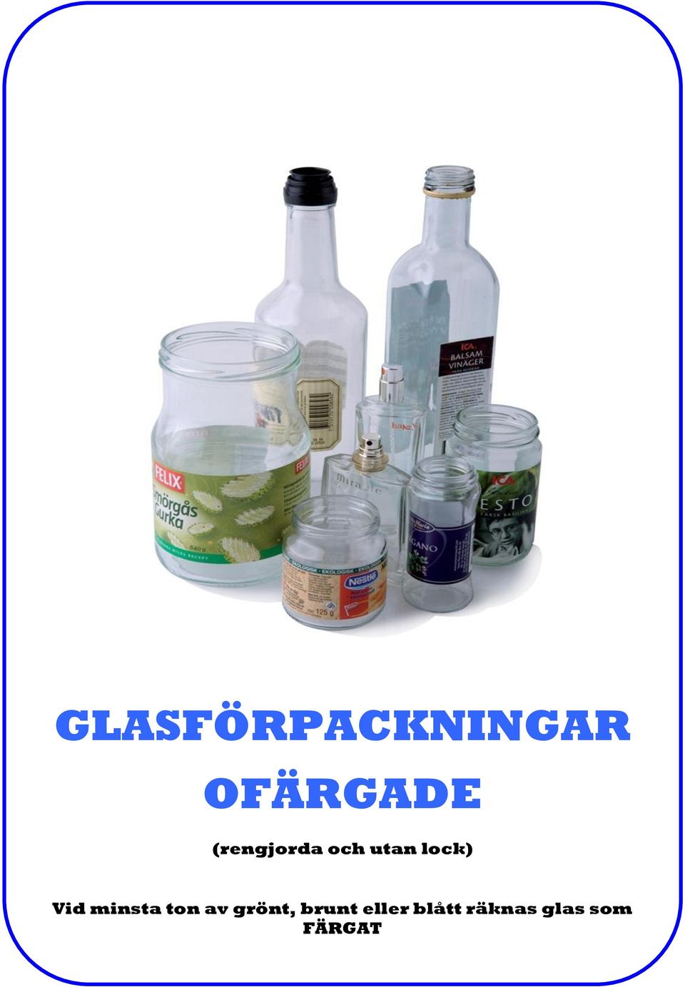 minsta ton av grönt, brunt
