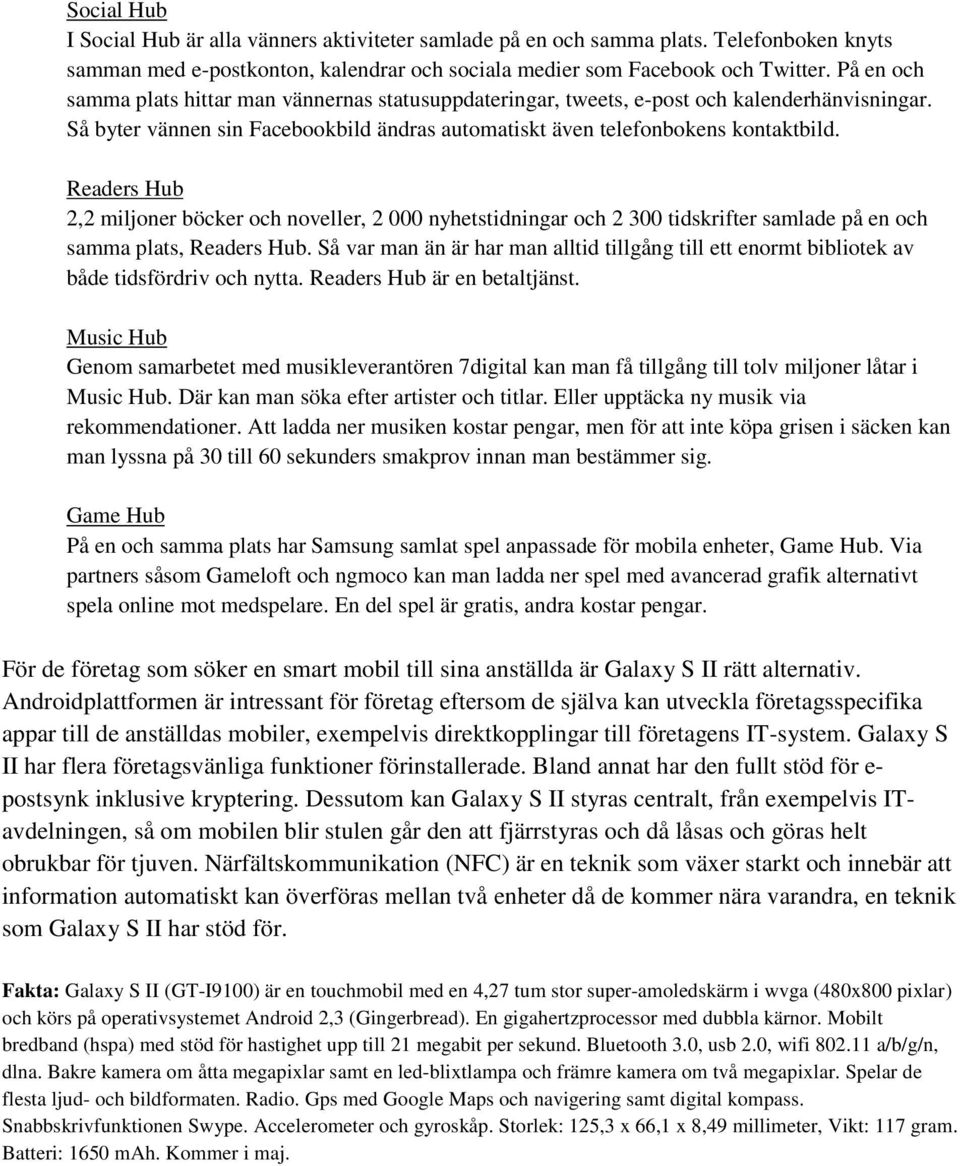 Readers Hub 2,2 miljoner böcker och noveller, 2 000 nyhetstidningar och 2 300 tidskrifter samlade på en och samma plats, Readers Hub.