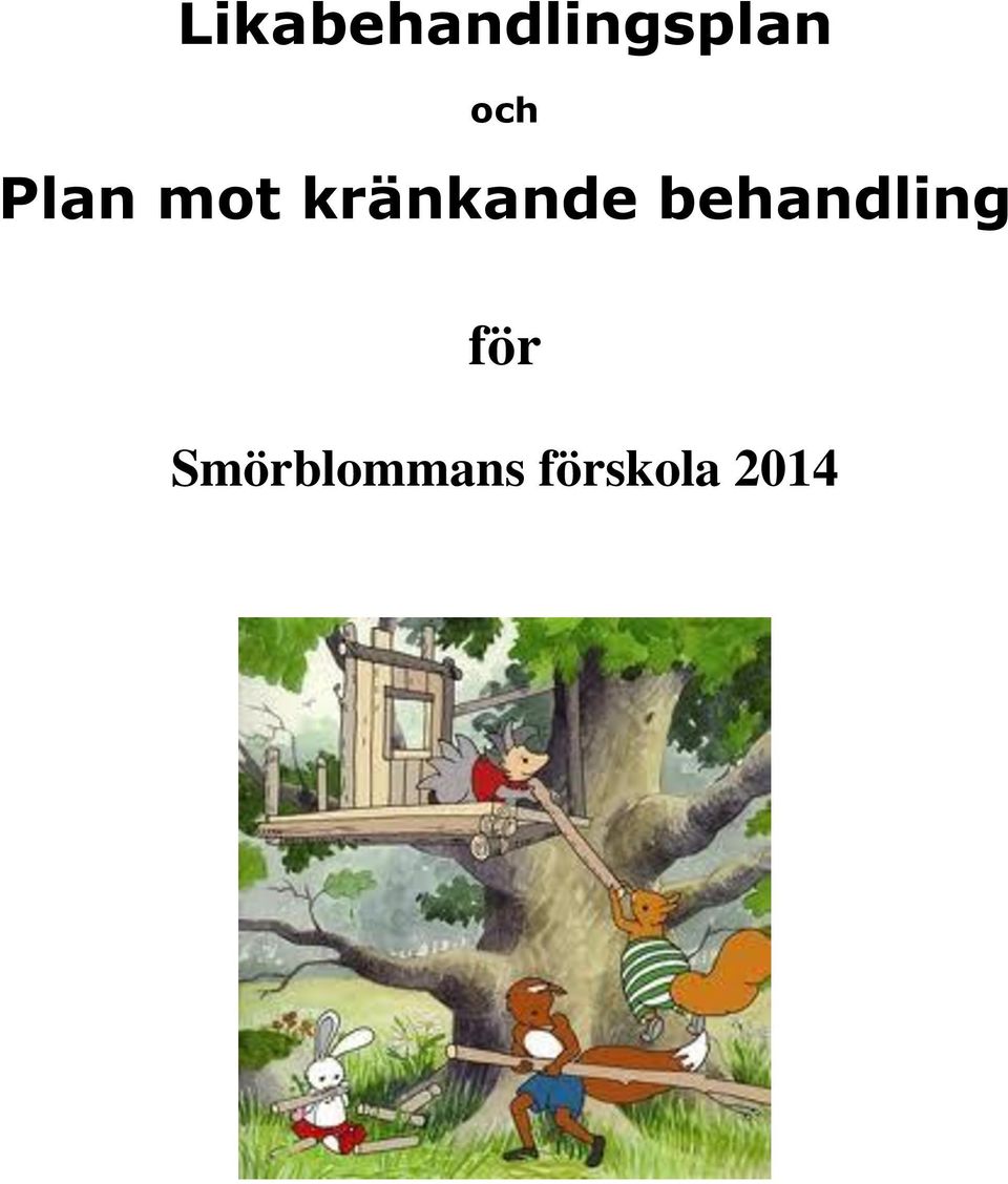 kränkande behandling