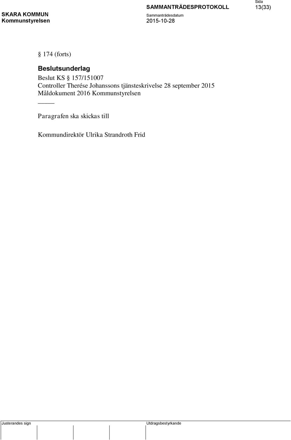 tjänsteskrivelse 28 september 2015 Måldokument