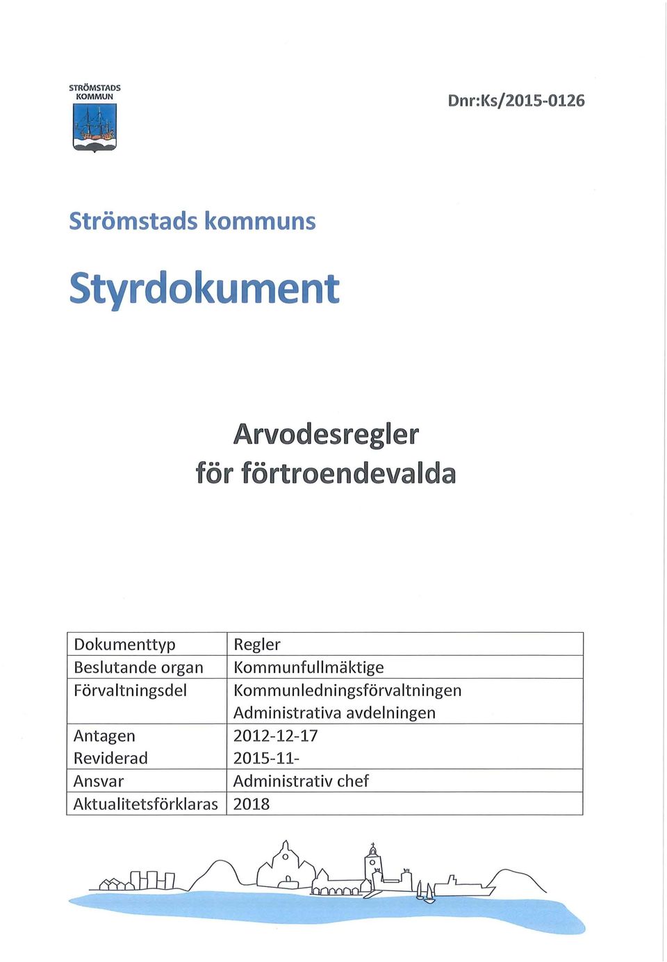 11 mäktige Kommun I ed ni ngsf ö rva ltn ingen Administrativa avdelningen