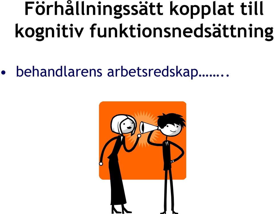 funktionsnedsättning