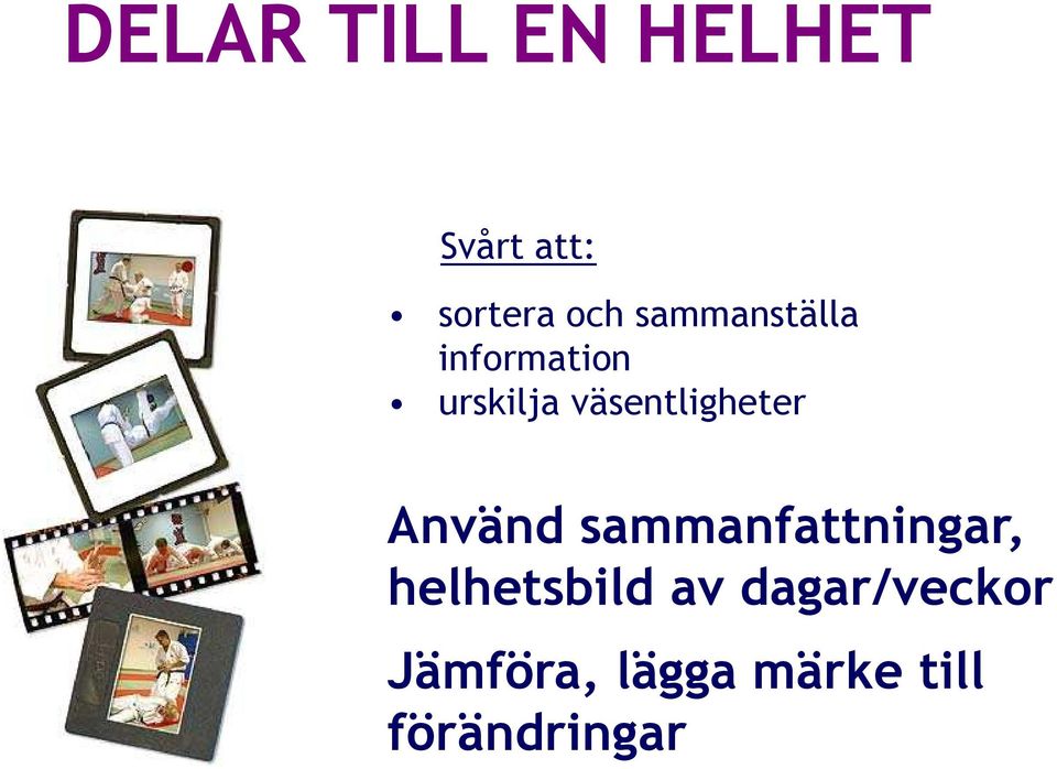 väsentligheter Använd sammanfattningar,