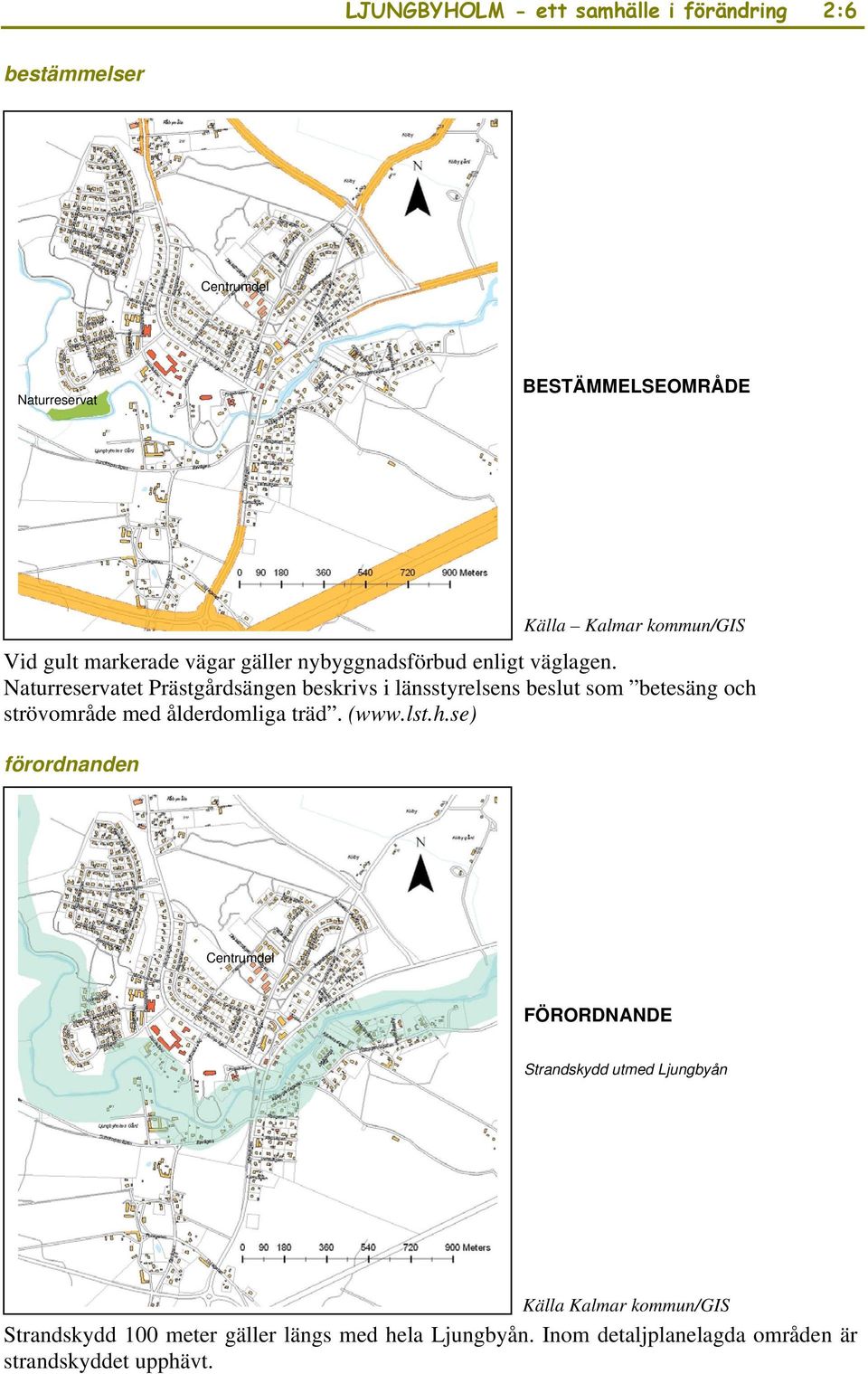 Naturreservatet Prästgårdsängen beskrivs i länsstyrelsens beslut som betesäng och 