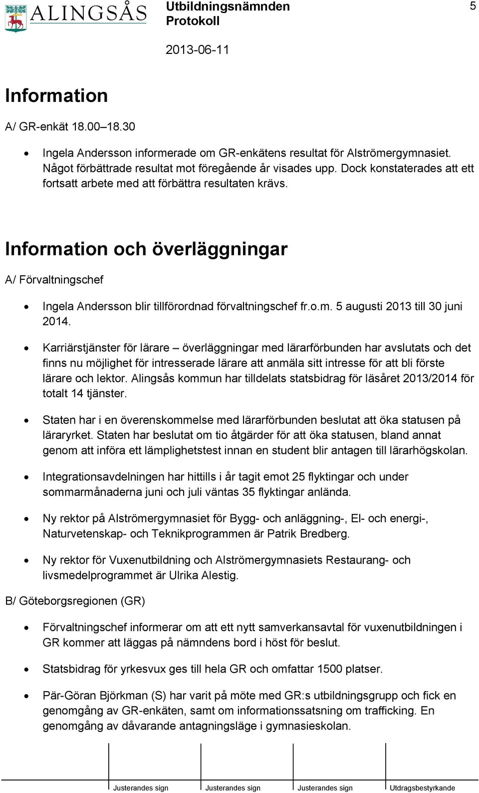 Karriärstjänster för lärare överläggningar med lärarförbunden har avslutats och det finns nu möjlighet för intresserade lärare att anmäla sitt intresse för att bli förste lärare och lektor.