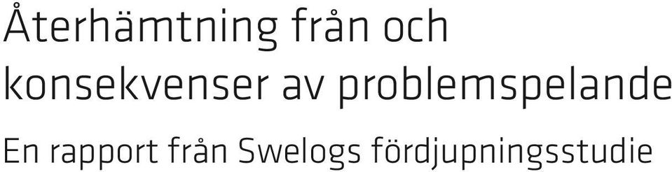 problemspelande En