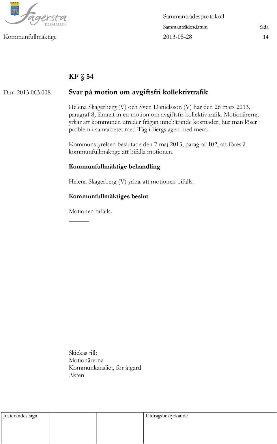 avgiftsfri kollektivtrafik.
