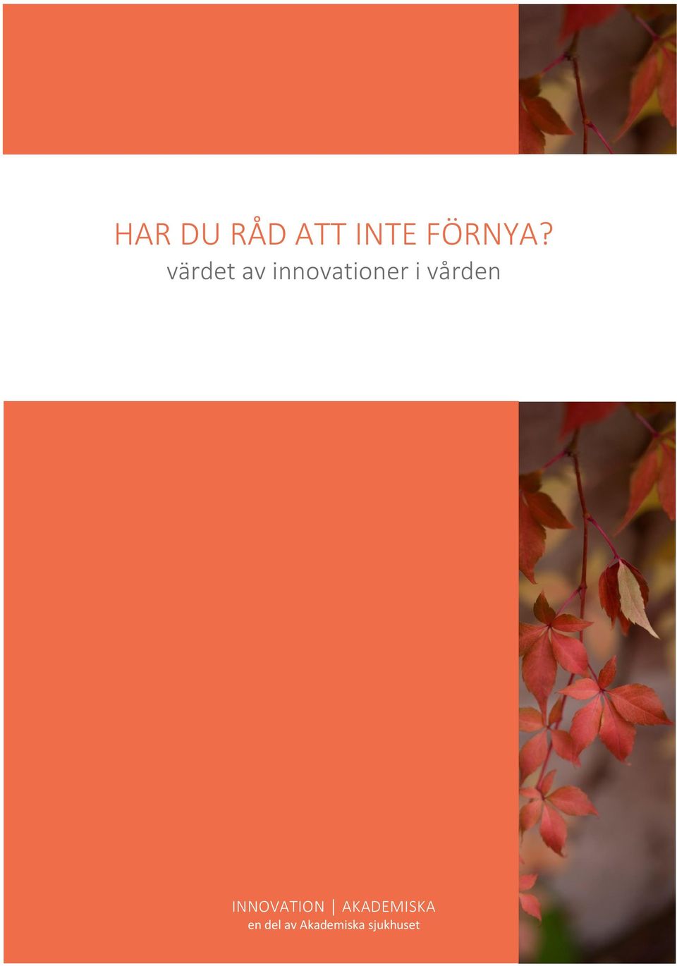 vården INNOVATION