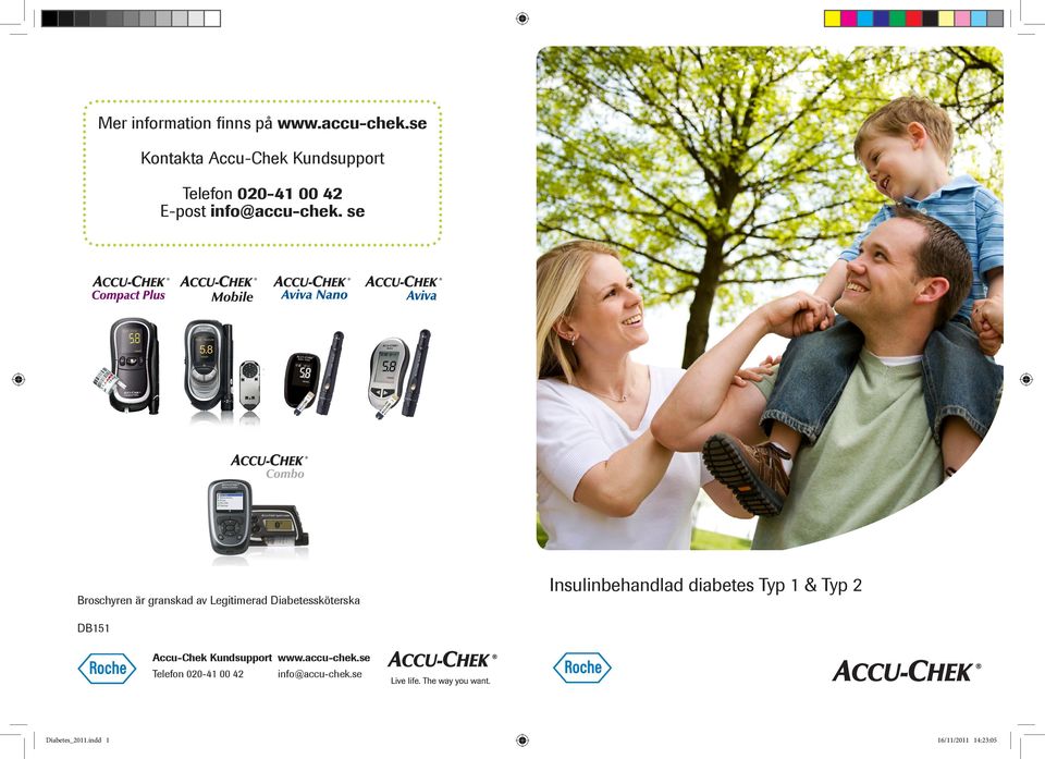 se ACCU-CHEK Combo Broschyren är granskad av Legitimerad Diabetessköterska