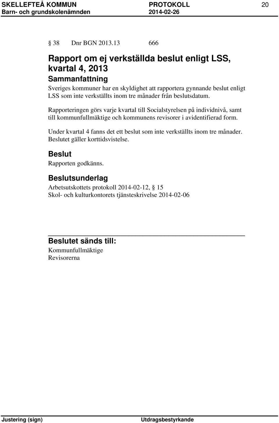 inom tre månader från beslutsdatum.