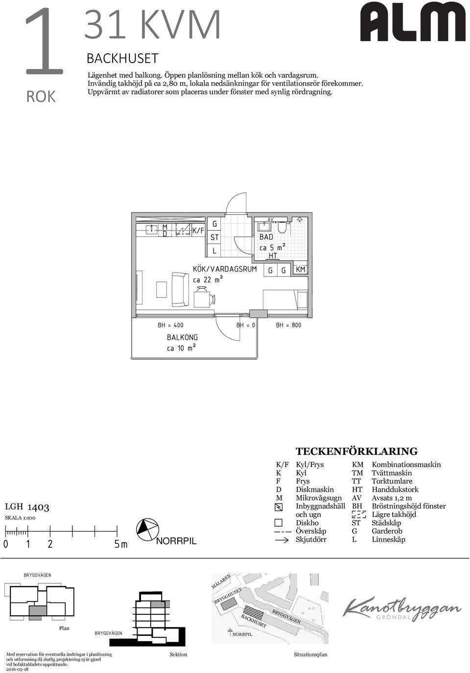 / Ö/VARASRU ca 22 m² BA ca 5 m² = 0 BAON TECENÖRARIN 1403 SAA 1:100 / yl/rys yl rys iskmaskin ikrovågsugn iskho