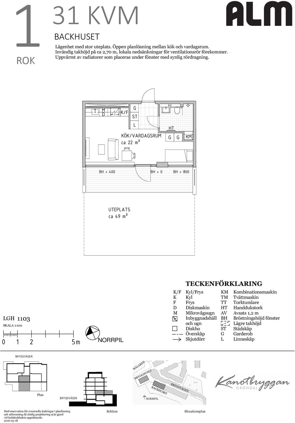 / Ö/VARASRU ca 22 m² = 0 UTEPATS ca 49 m² TECENÖRARIN 1103 SAA 1:100 / yl/rys yl rys iskmaskin ikrovågsugn iskho