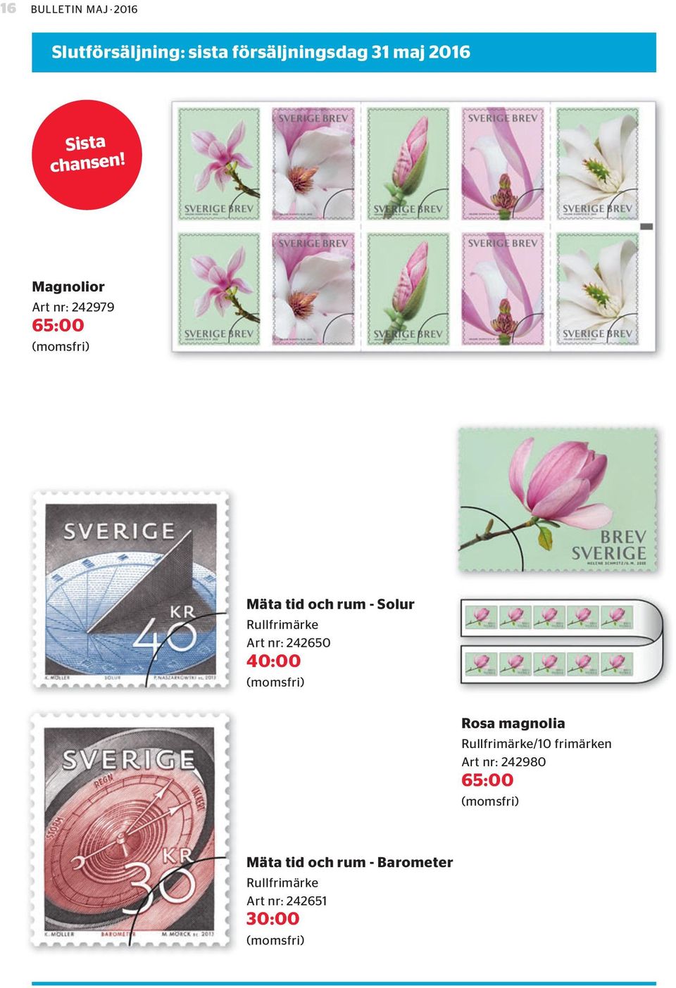 Magnolior Art nr: 242979 65:00 Mäta tid och rum - Solur Rullfrimärke Art