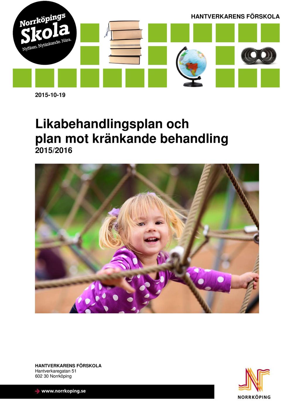 kränkande behandling 2015/2016