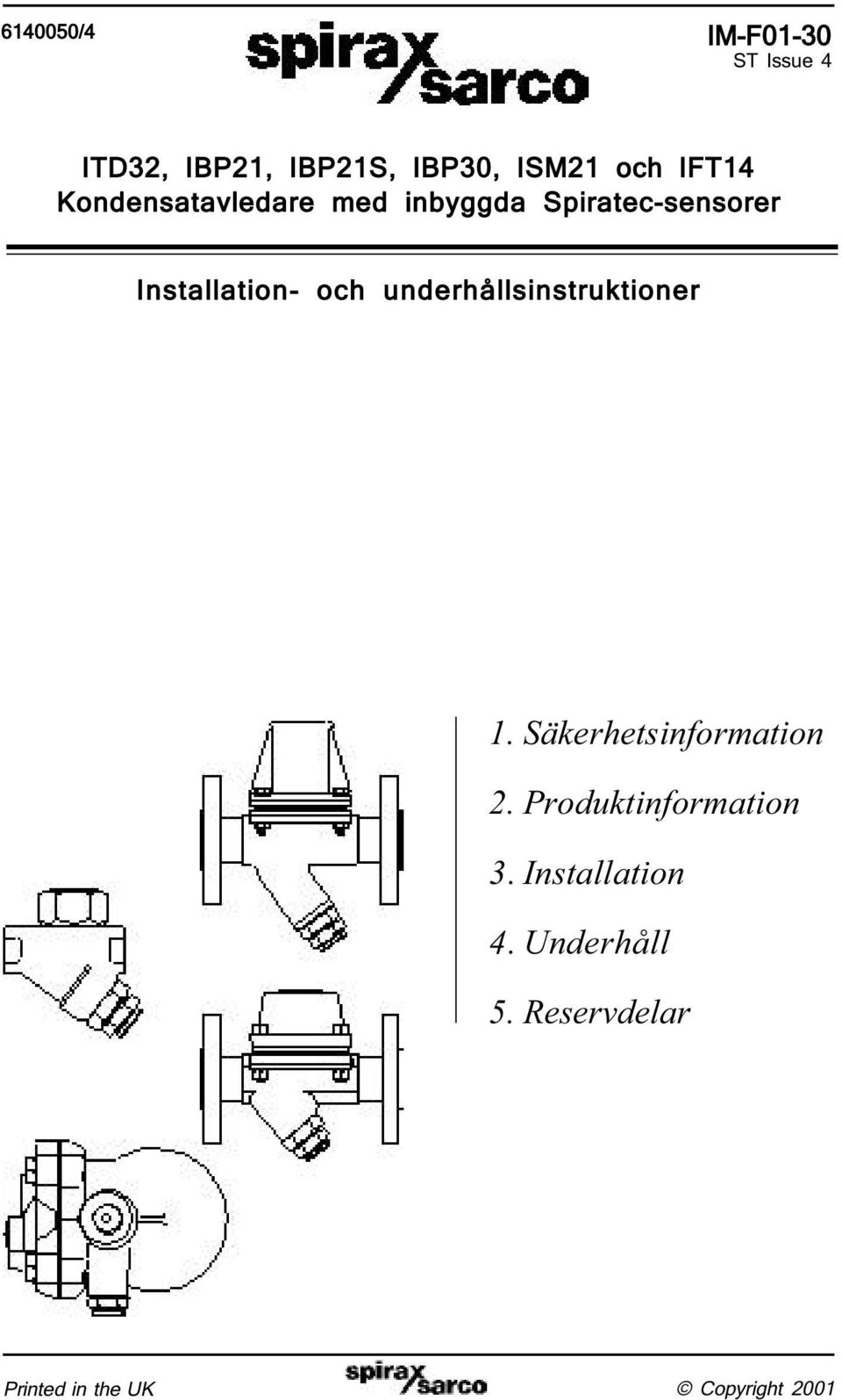 underhållsinstruktioner 1. Säkerhetsinformation. Produktinformation.