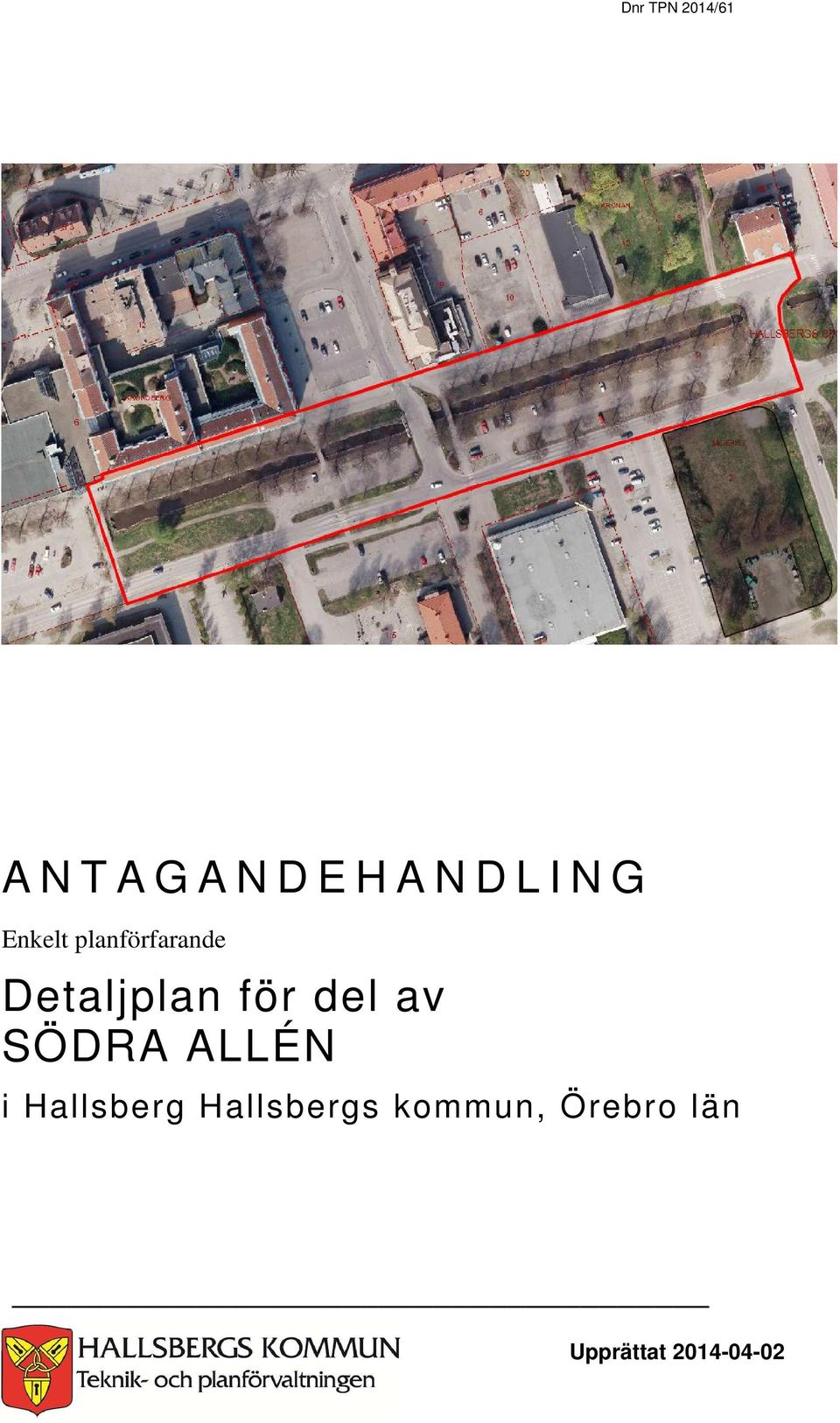 för del av SÖDRA ALLÉN i Hallsberg