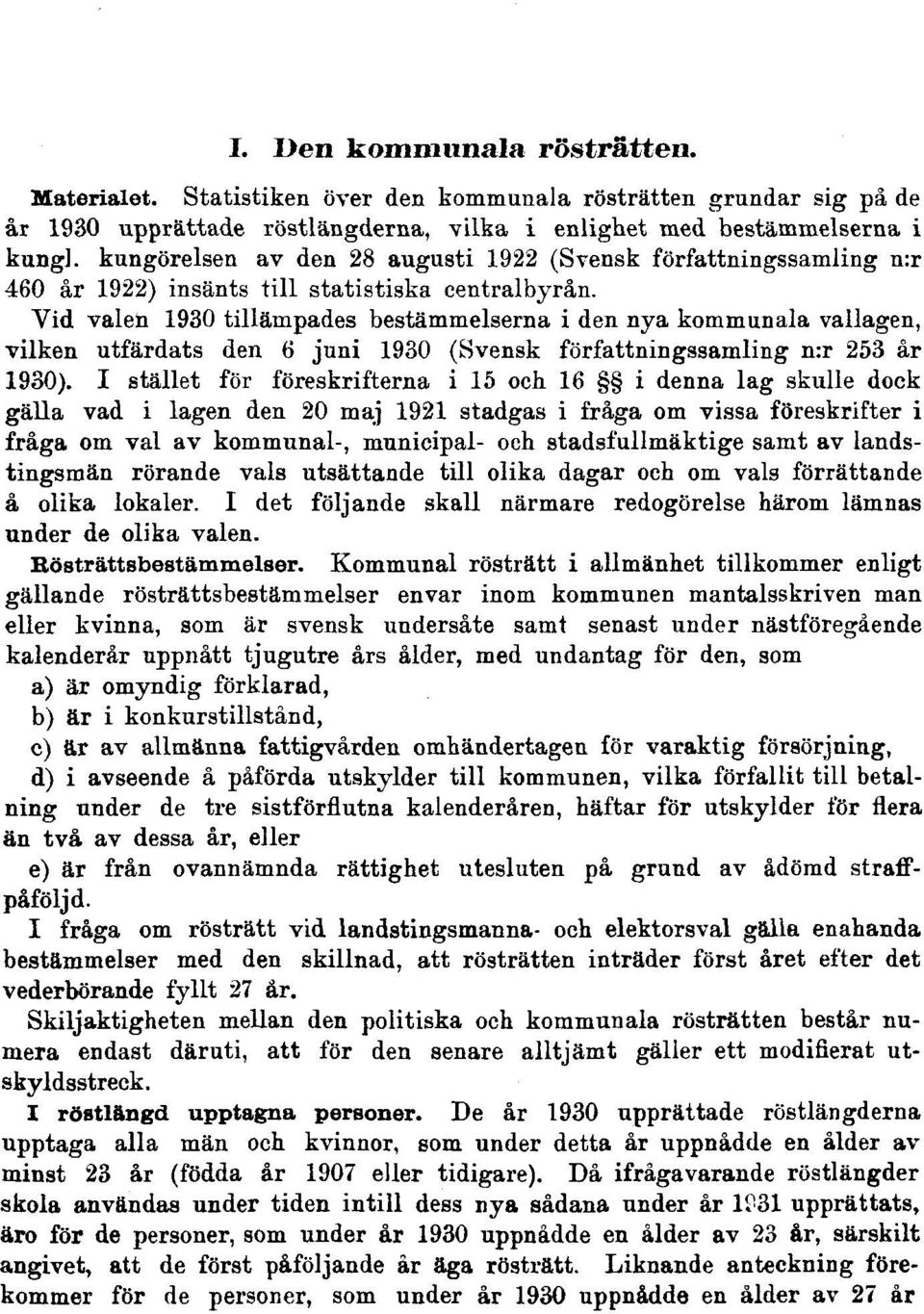 författningssamling n:r 460 år 1922) insänts till statistiska centralbyrån.