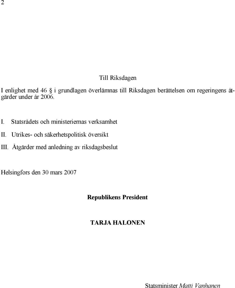 Utrikes- och säkerhetspolitisk översikt III.