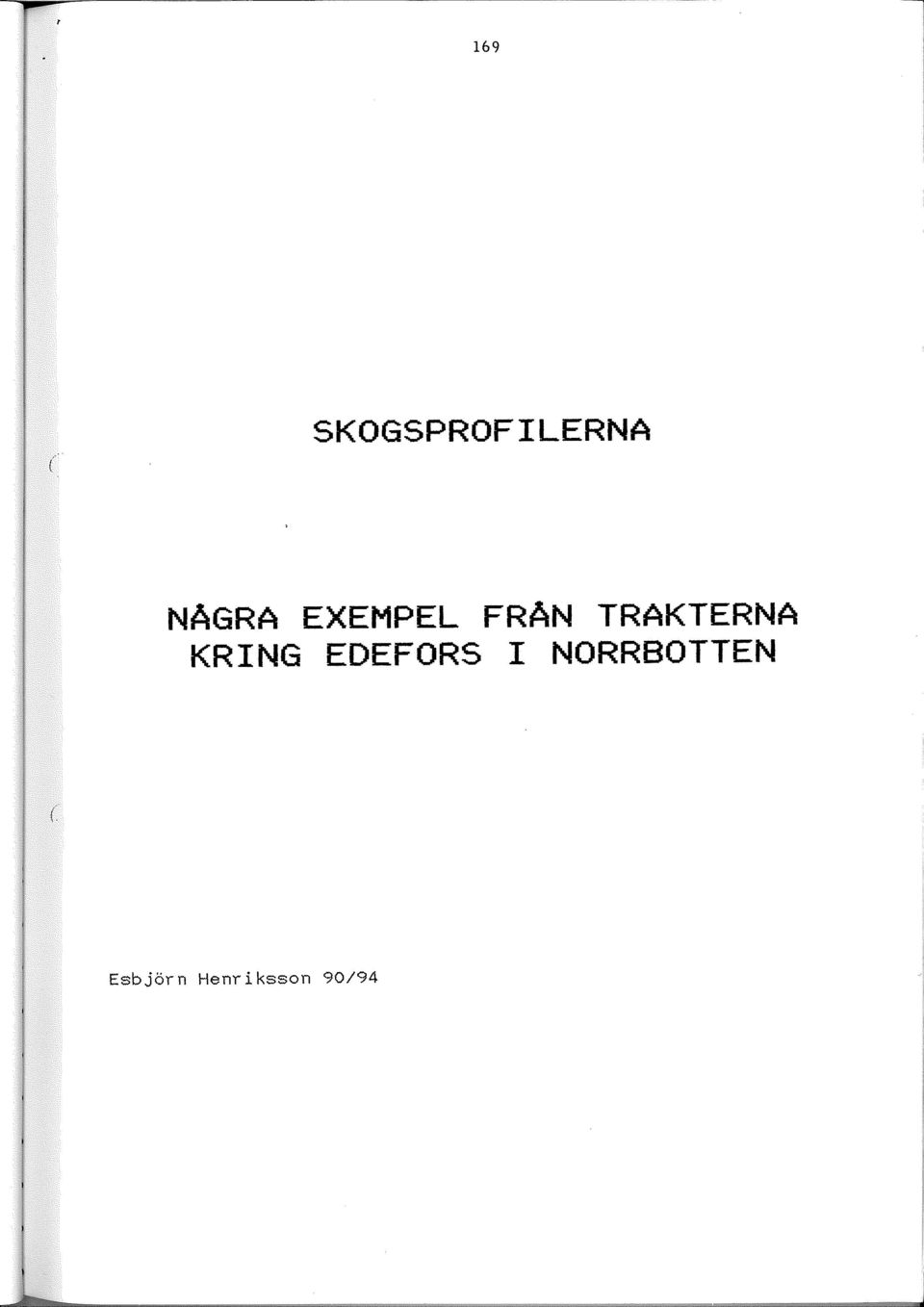 TRAKTERNA KRING EDEFORS I