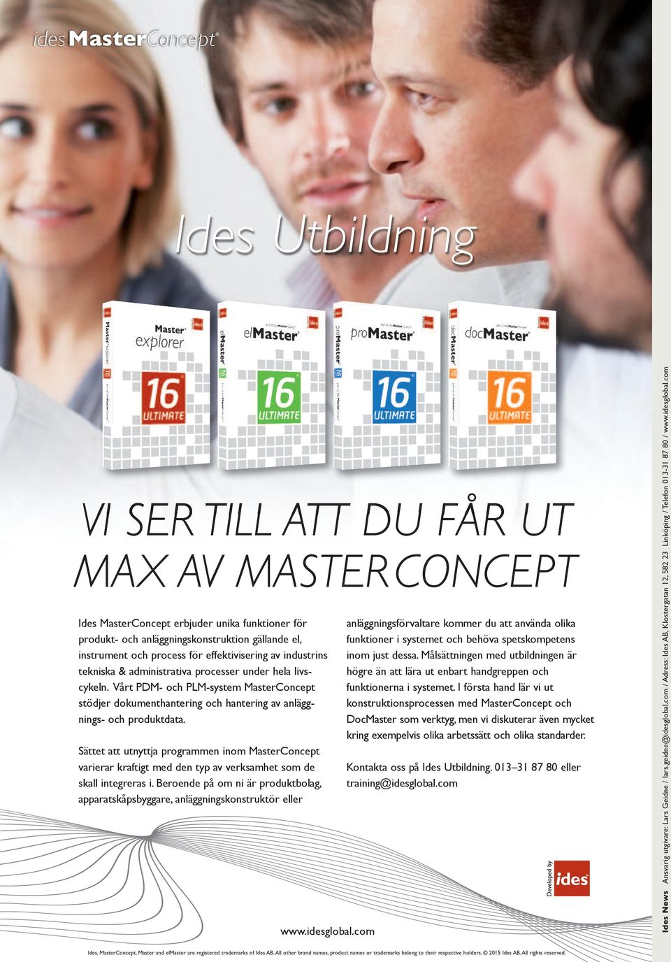 Vårt PDM- och PLM-system MasterConcept stödjer dokumenthantering och hantering av anläggnings- och produktdata.