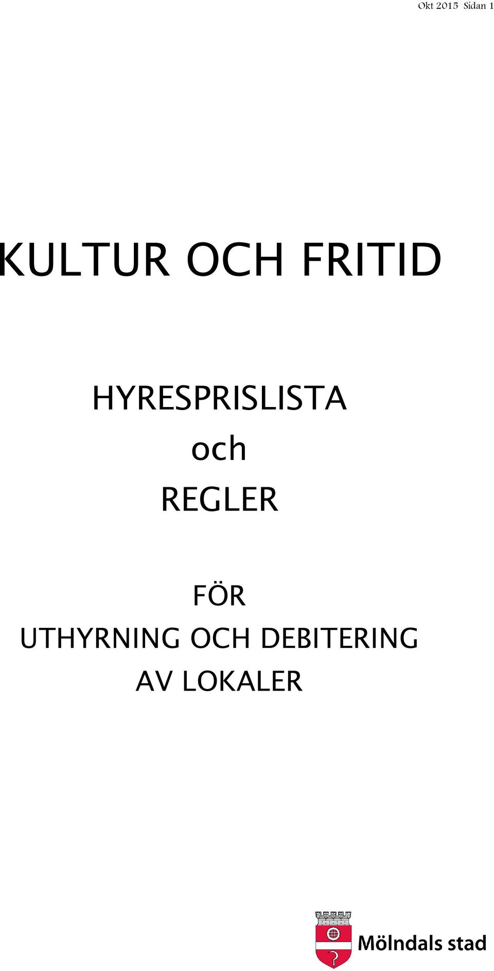 HYRESPRISLISTA och