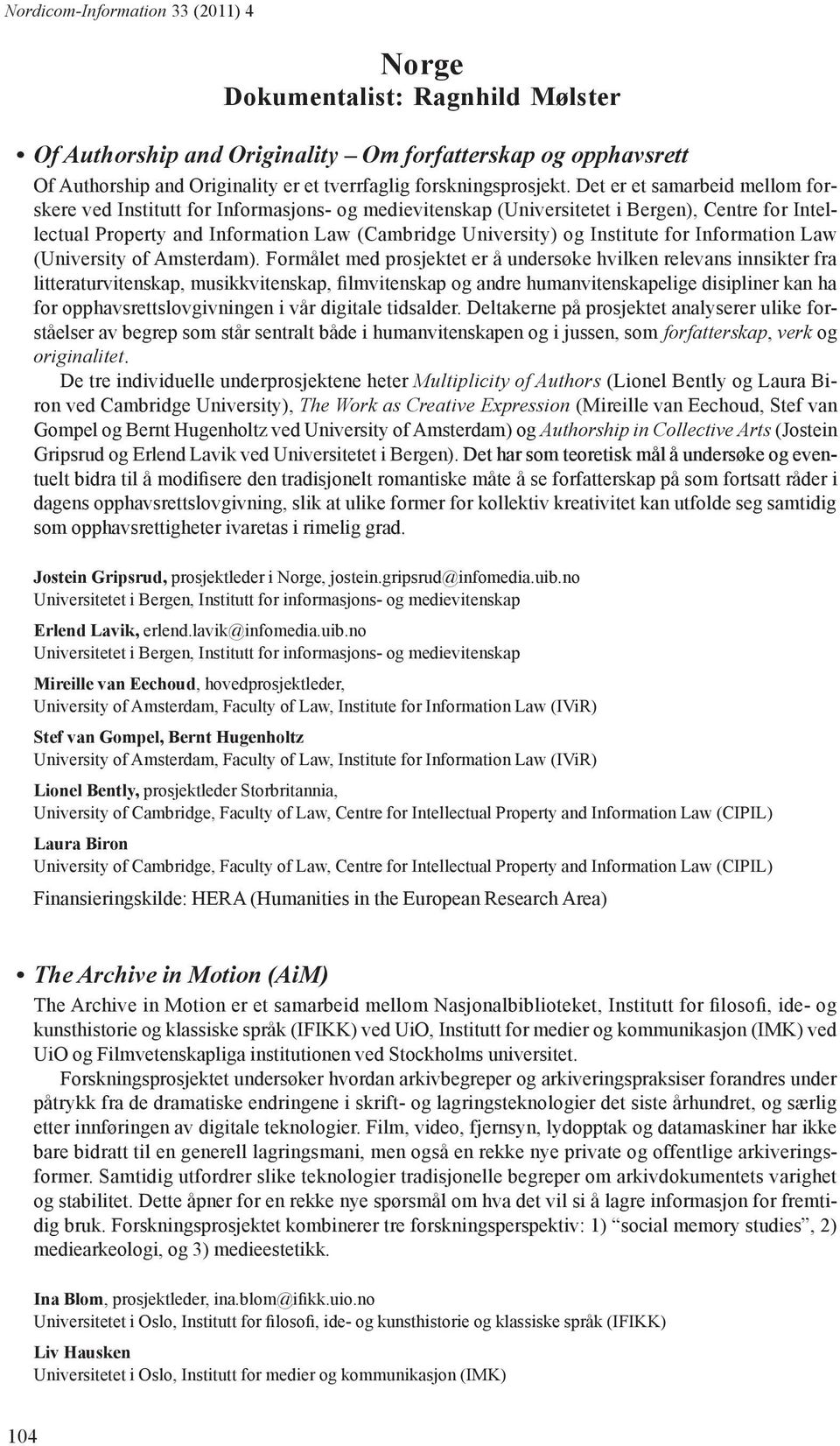 Institute for Information Law (University of Amsterdam).