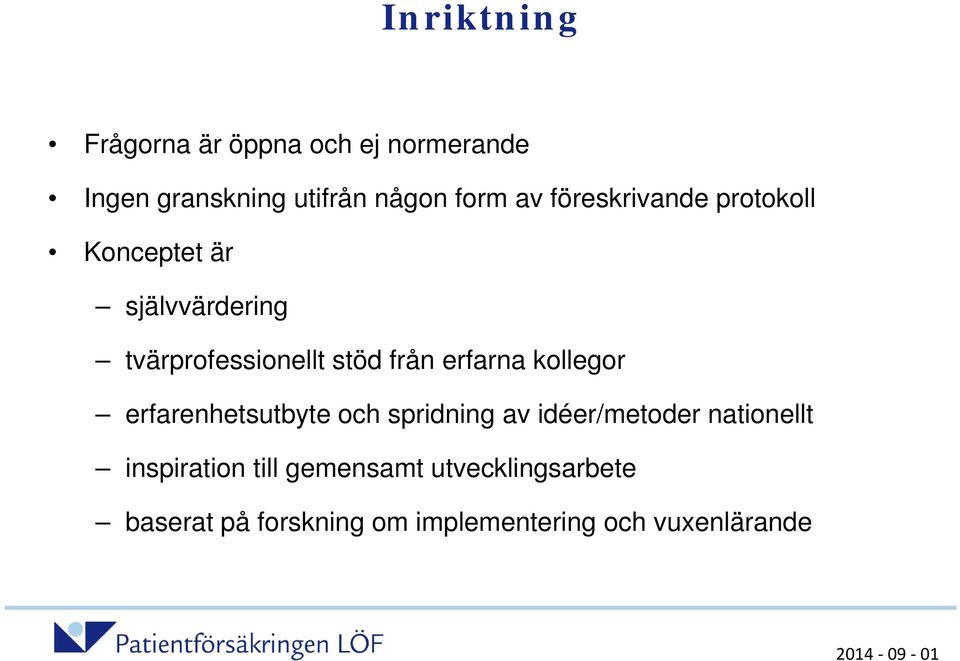 erfarna kollegor erfarenhetsutbyte och spridning av idéer/metoder nationellt