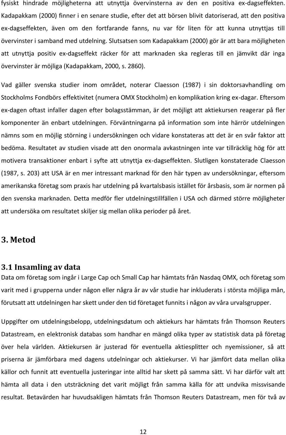 övervinster i samband med utdelning.
