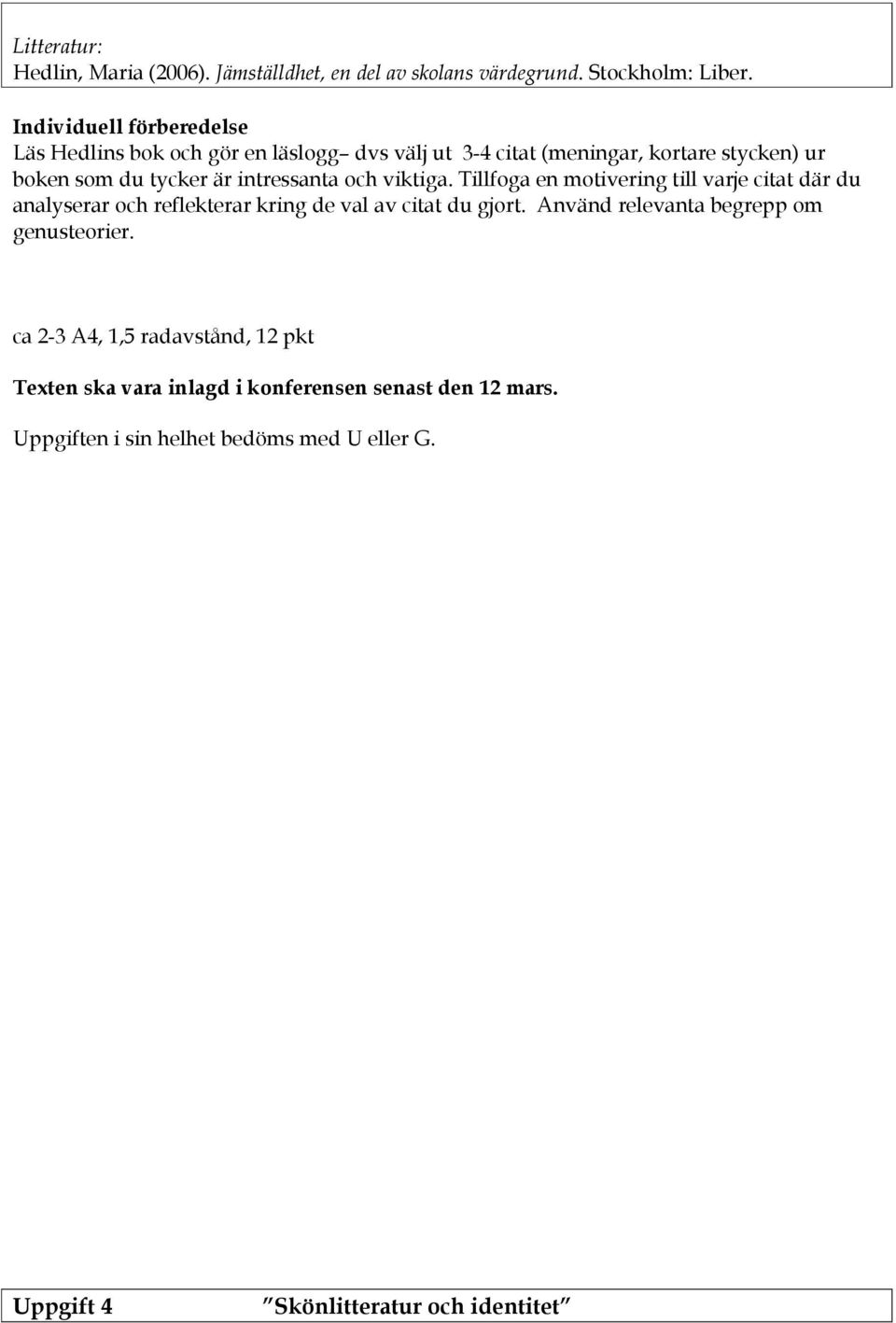 # 1 5 H 9)>+ / @