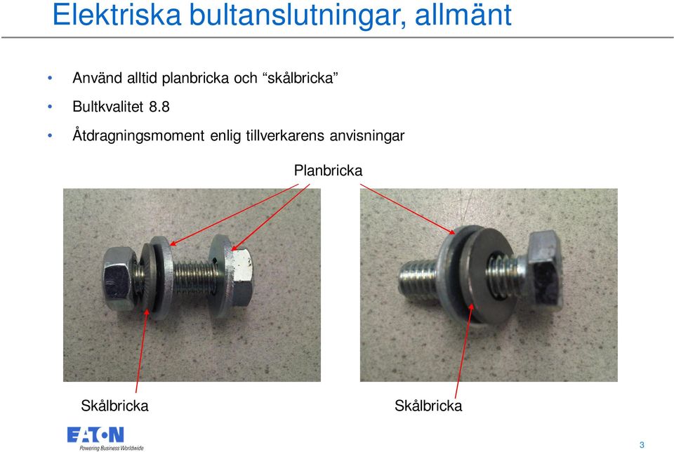 Bultkvalitet 8.