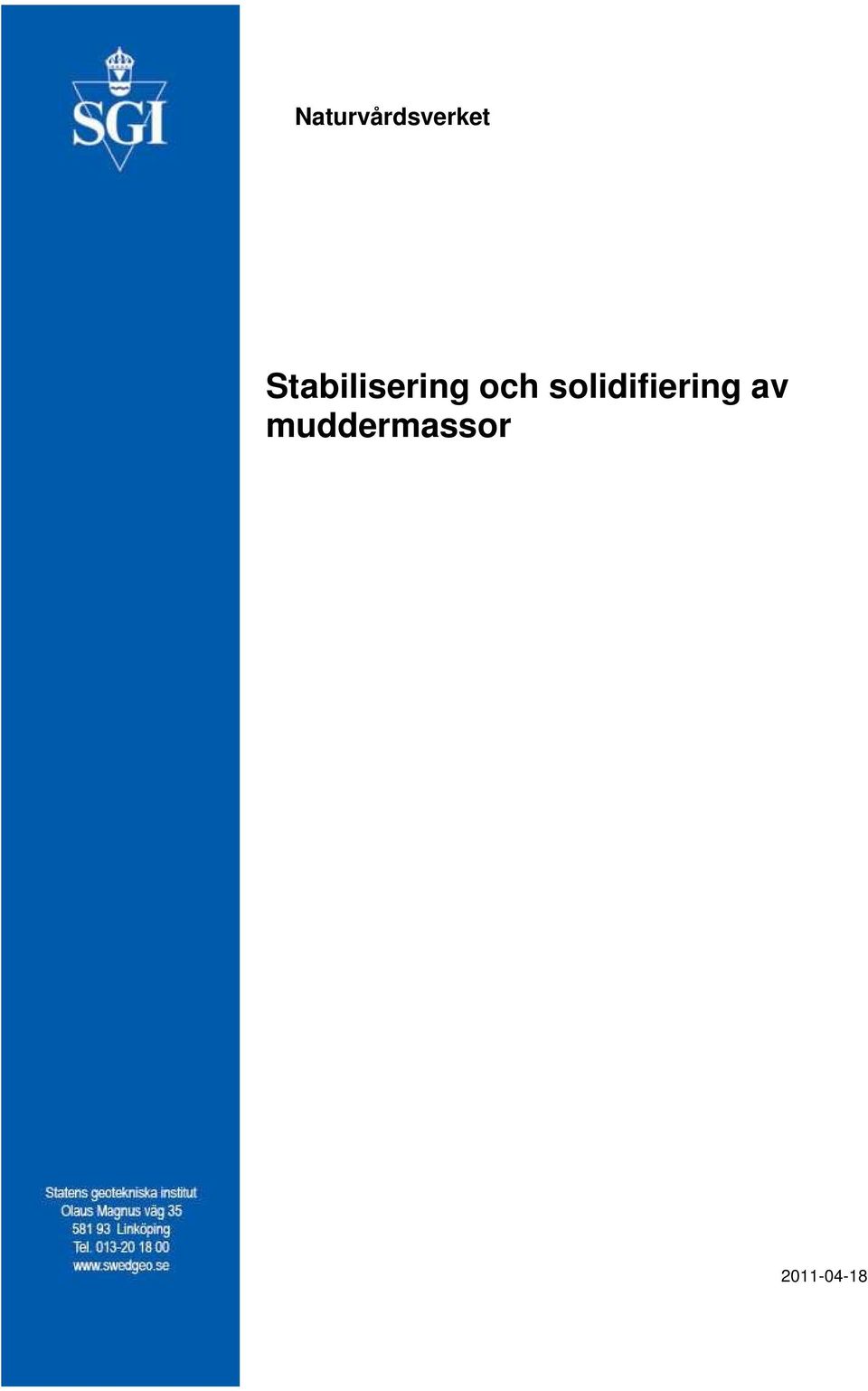 solidifiering av