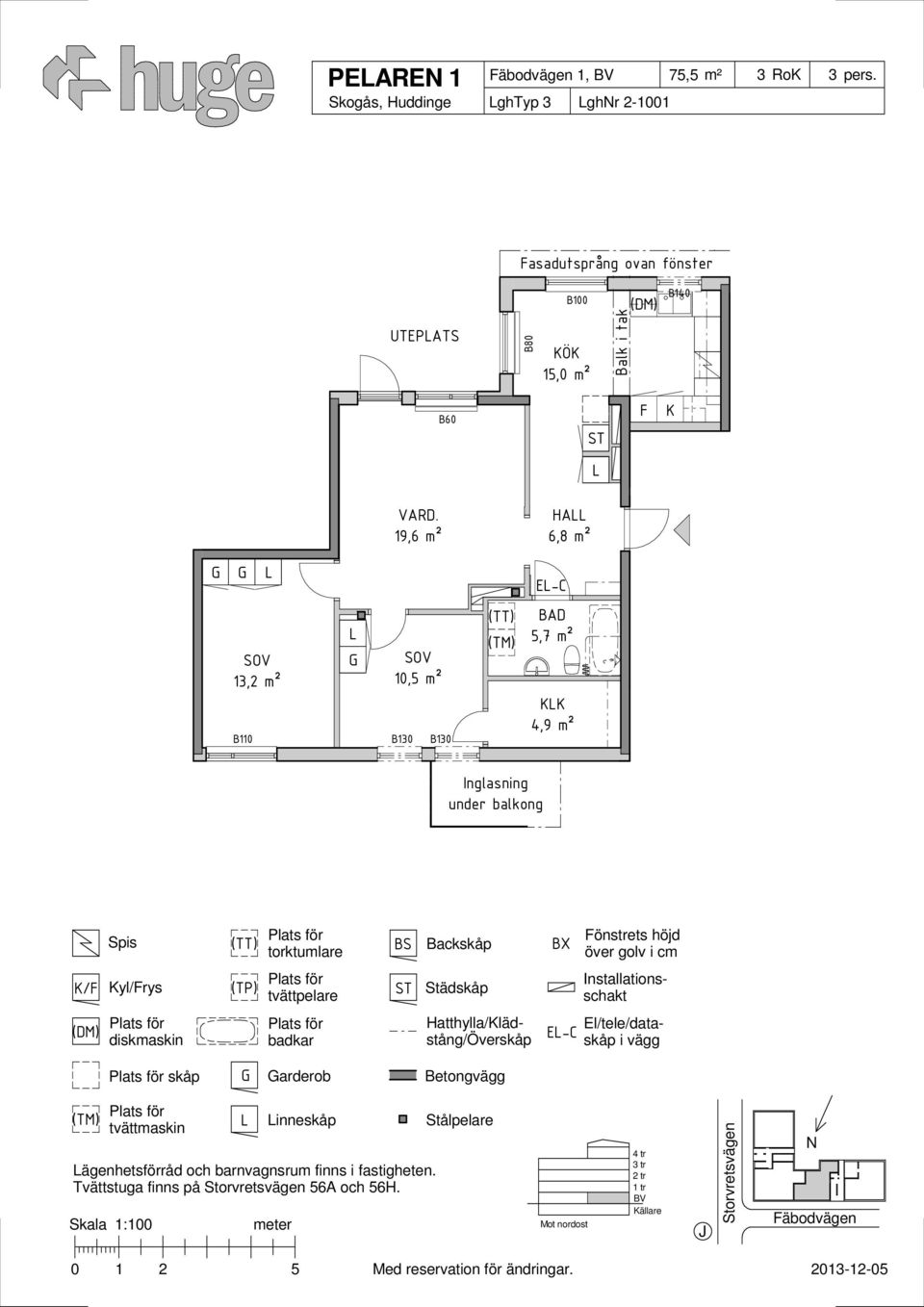 B13 E-C 5,7 m² 4,9 m² Inglasning under balkong Backskåp E-C