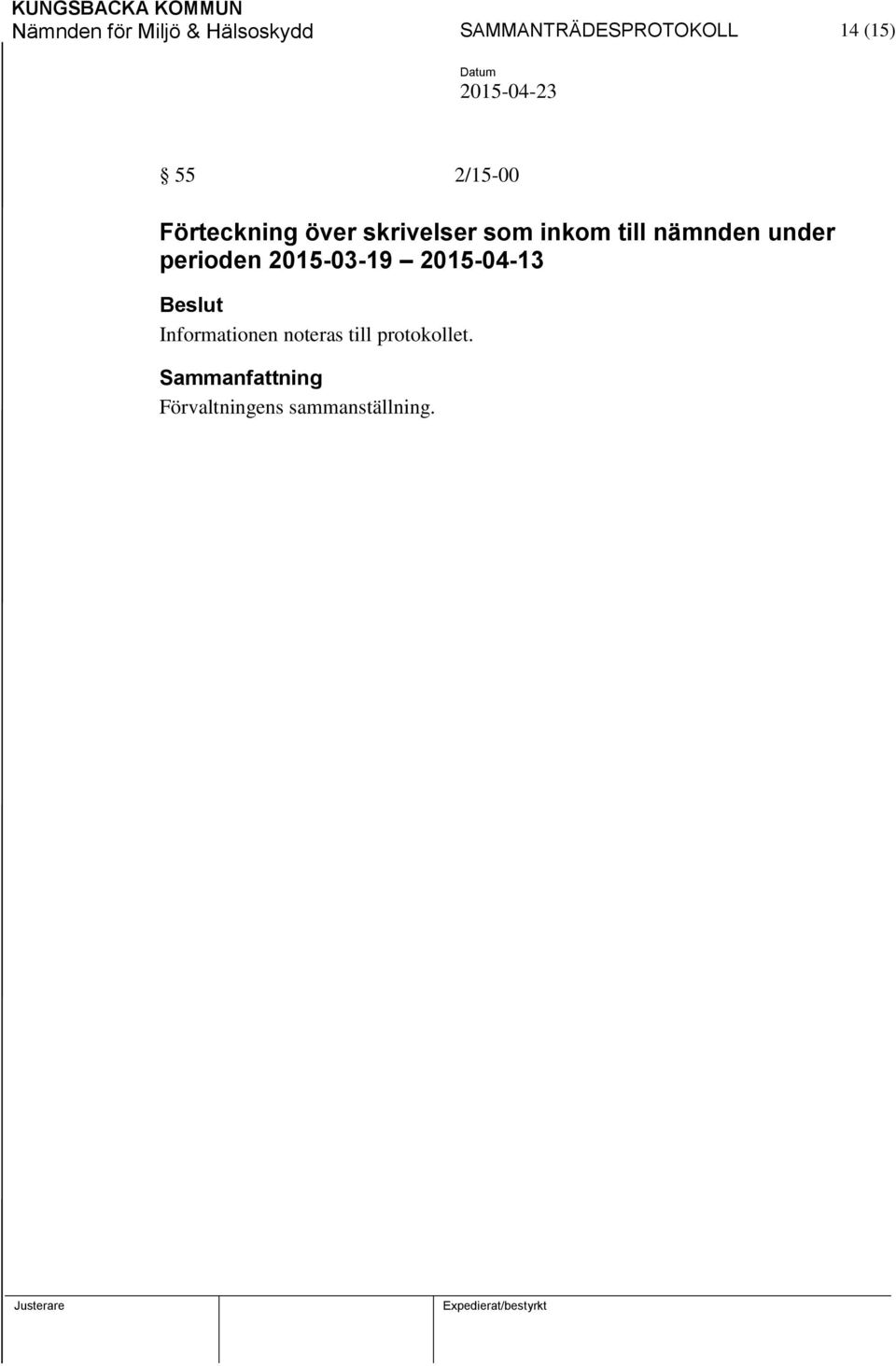 till nämnden under perioden 2015-03-19 2015-04-13