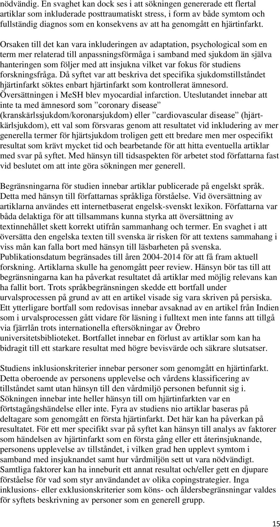 hjärtinfarkt.