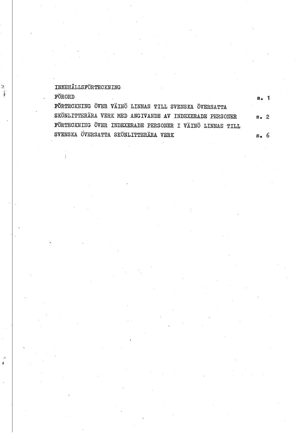 SHB ÖVERSATI'LI SKO~LI'PTERÄRA VE9K EED ANGIVANDE AV 1:NDEXFJU.