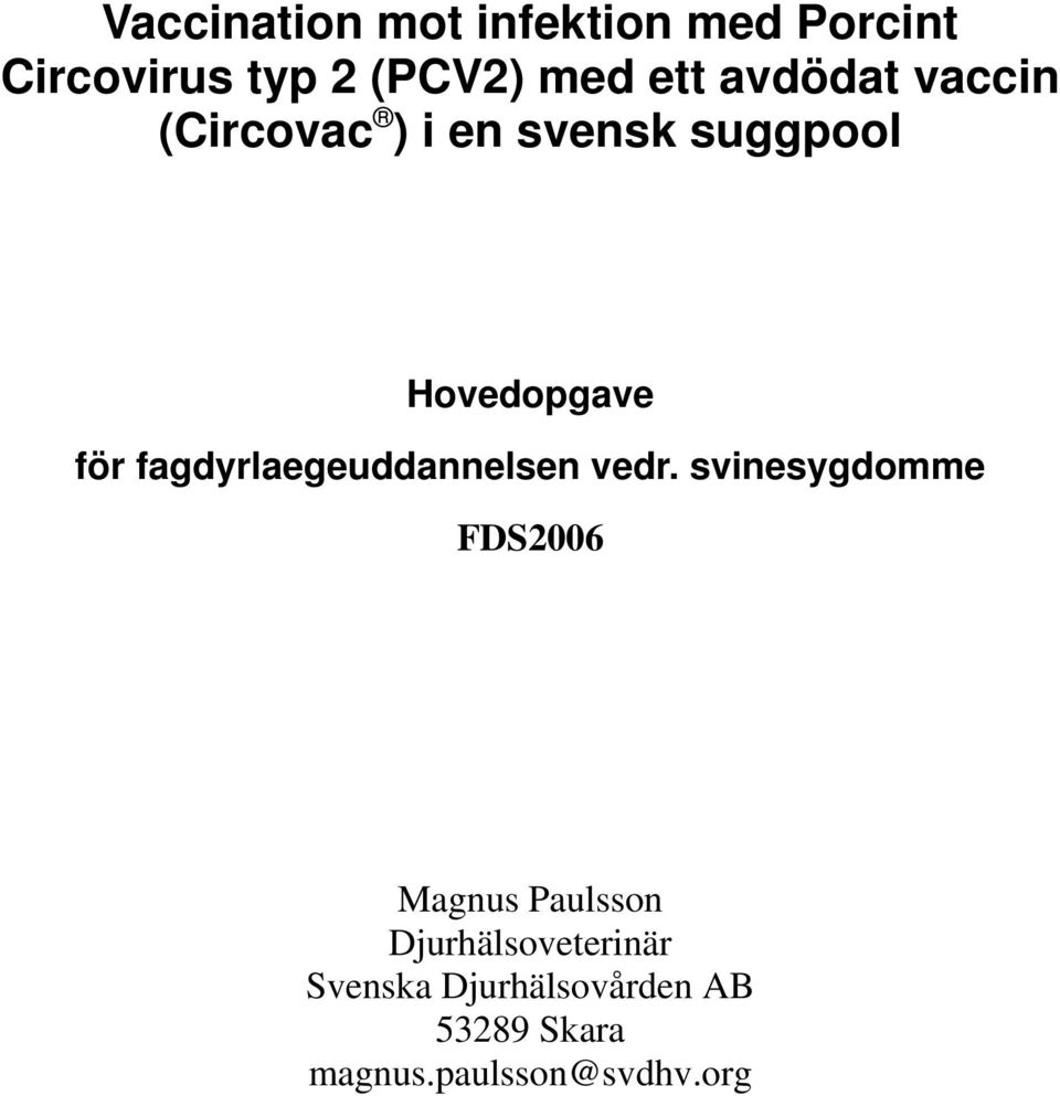 fagdyrlaegeuddannelsen vedr.